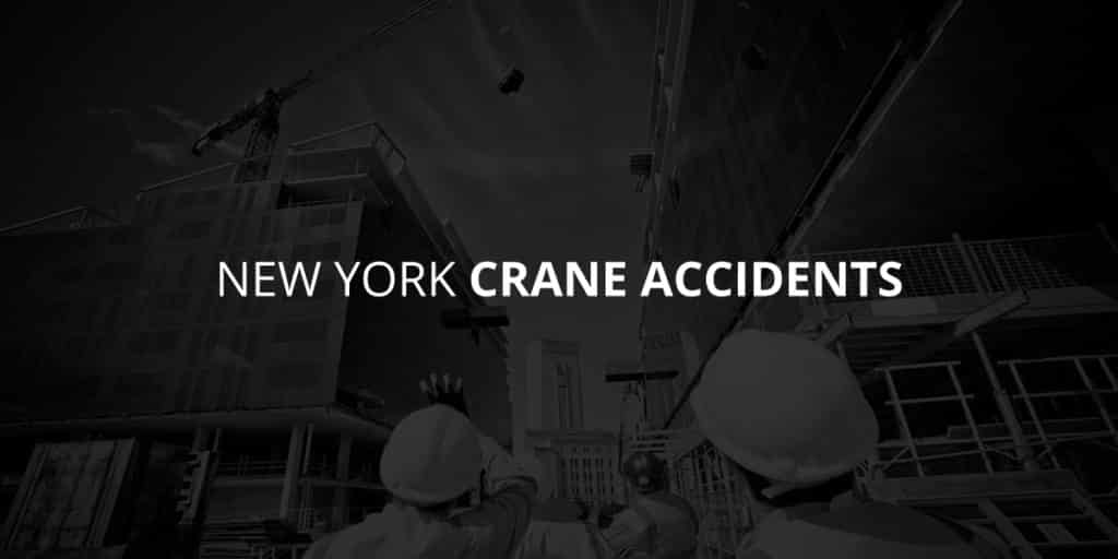 New York Crane Accidents